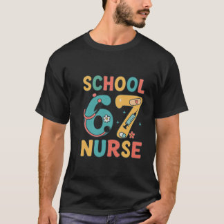 Camiseta School 67 Nurse six seven  meme nurse 