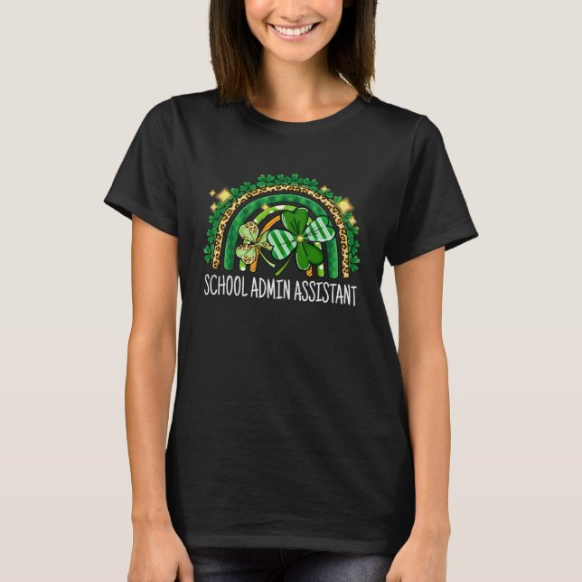 Camiseta School Admin Assistant Rainbow Lucky St Patrick's  (Anverso)