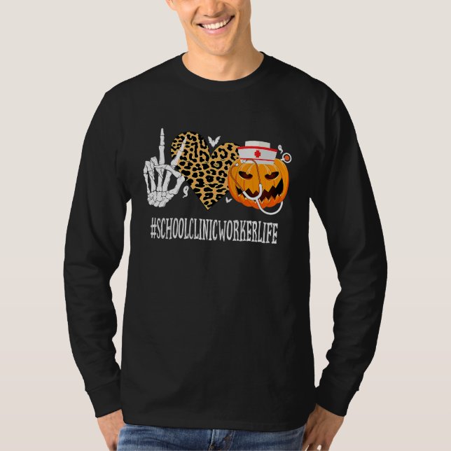 Camiseta School Clinic Worker Peace Love Pumpkin  Halloween (Anverso)