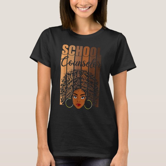 Camiseta School Counselor Black History Queen Melanin Afric (Anverso)