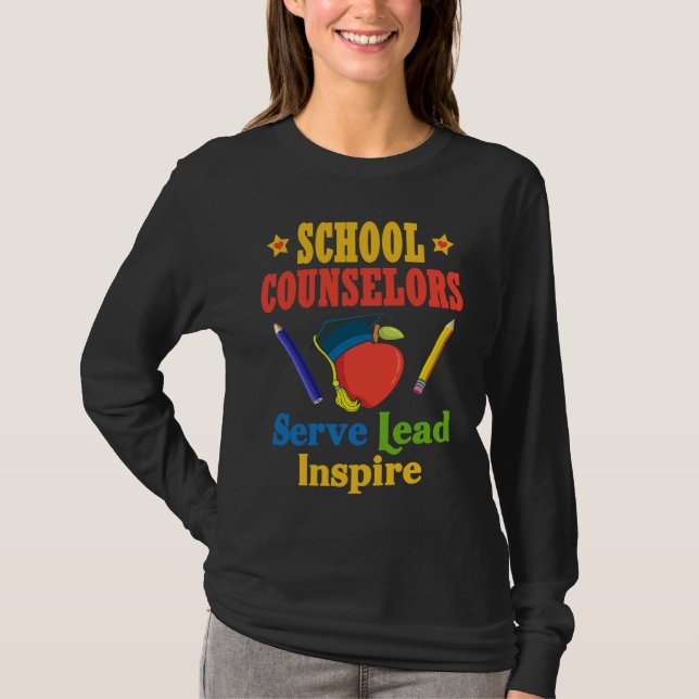 Camiseta School Counselors Serve Lead Inspire Love Work (Anverso)