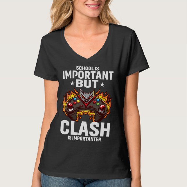 Camiseta School Is Important But Clash Is Importanter Schoo (Anverso)