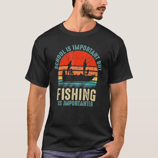 Camiseta School Is Important But Fishing Is Importanter Boy (Anverso)