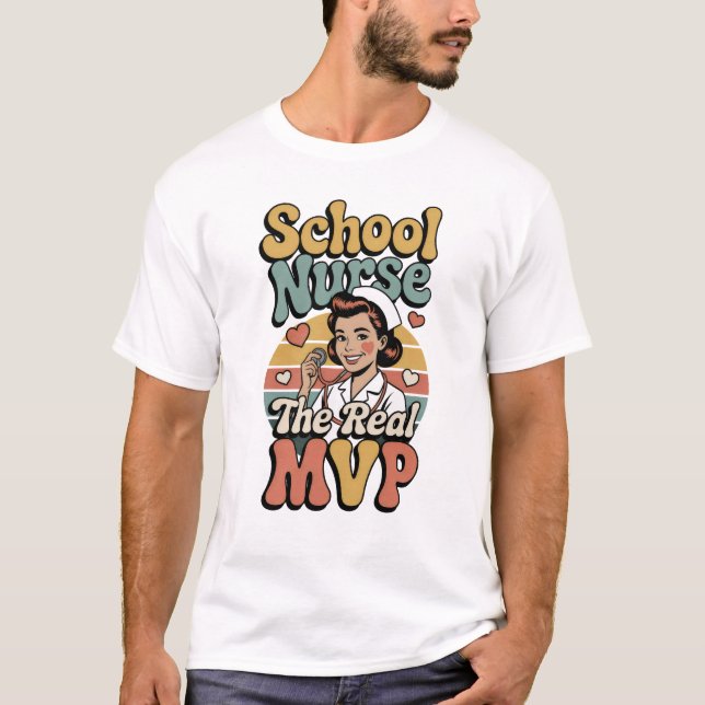 Camiseta School Nurse – The Real MVP T-Shirt (Anverso)