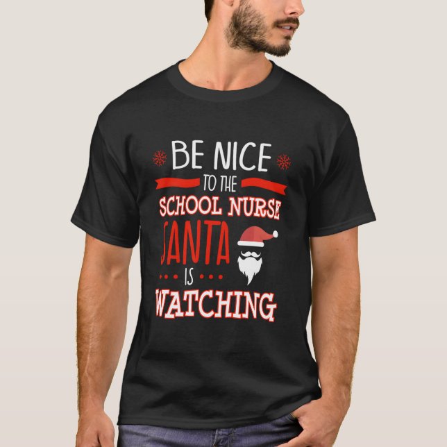 Camiseta School Nurse Ugly Santa Is Watching (Anverso)