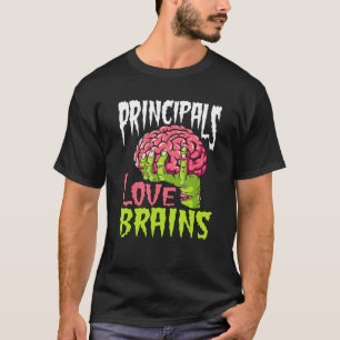 Camiseta School Principals Love Brains Zombie Teacher Hal