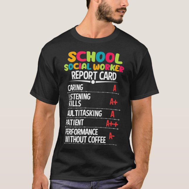 Camiseta School Social Worker Funny Report Card (Anverso)