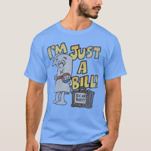 Camiseta Schoolhouse Rock Im Just a Bill DC or Bust RetroV 