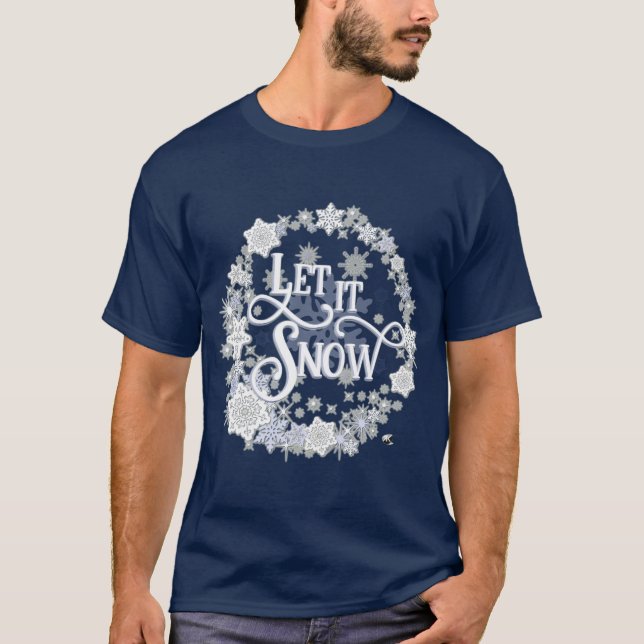 Camiseta Schriftzug Let it Snow umgeben von Schneeflocken (Anverso)