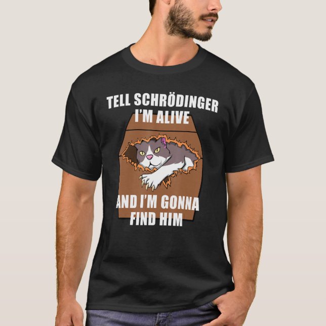 Camiseta Schrodinger Cat Dead & Alive Student Physics (Anverso)