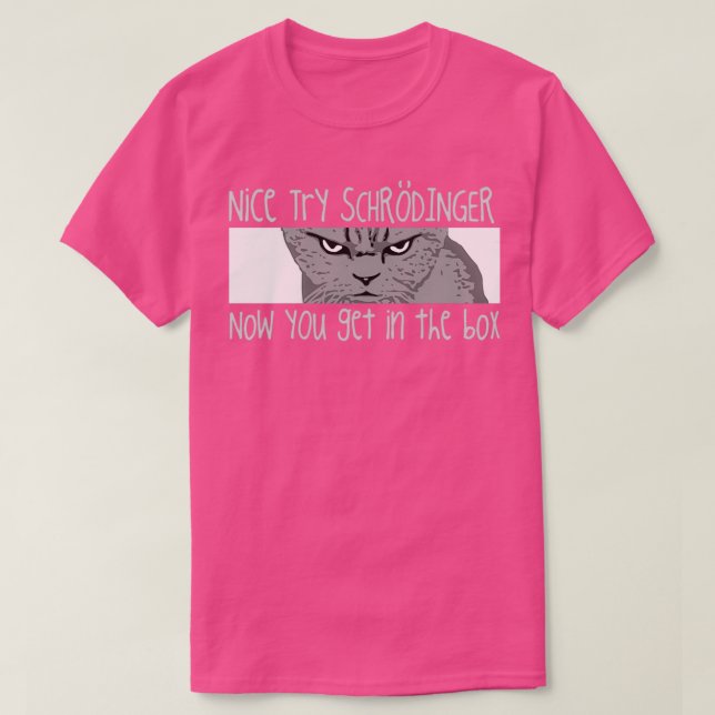 Camiseta Schrodingers Cat Graciosa Ciencia Física Quantum (Diseño del anverso)
