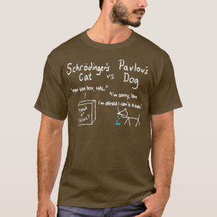 Camiseta Schrodingers gato y pavlovs perro Funny Science