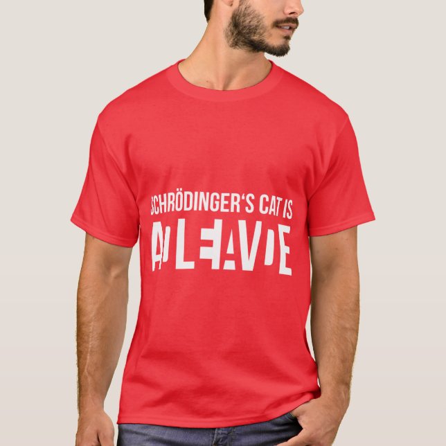 Camiseta Schroedingers Cat Dead or Alive I Science Nerd boy (Anverso)