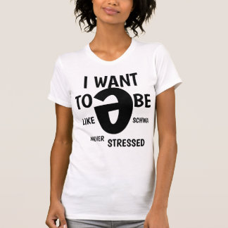 CAMISETA SCHWA UNSTRESSED