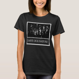 Camiseta Schwarzes Damen T-Shirt – „Save Our Nature“