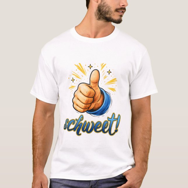 Camiseta Schweet! Thumbs Up Positive Affirmation Art. (Anverso)