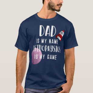 Camiseta Science Dad Astro Physics Fathers Day 1837