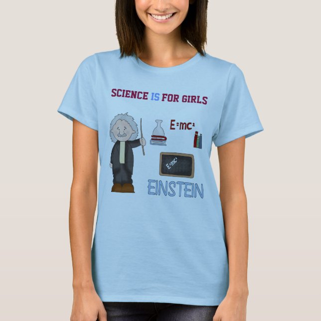 Camiseta Science IS For Girls, Science Is Fun, Gilr Science (Anverso)