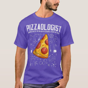 Camiseta Science Pizzaologist Study Of Pizza Pizza Funny Pi