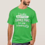 Camiseta Science Puns<br><div class="desc">Science Puns .Check out our Biology t shirts selection for the very best in unique or custom,  handmade pieces from our clothing shops.</div>