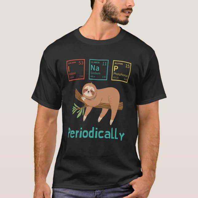 Camiseta Science Sloth I Nap Periodically Sloths (Anverso)