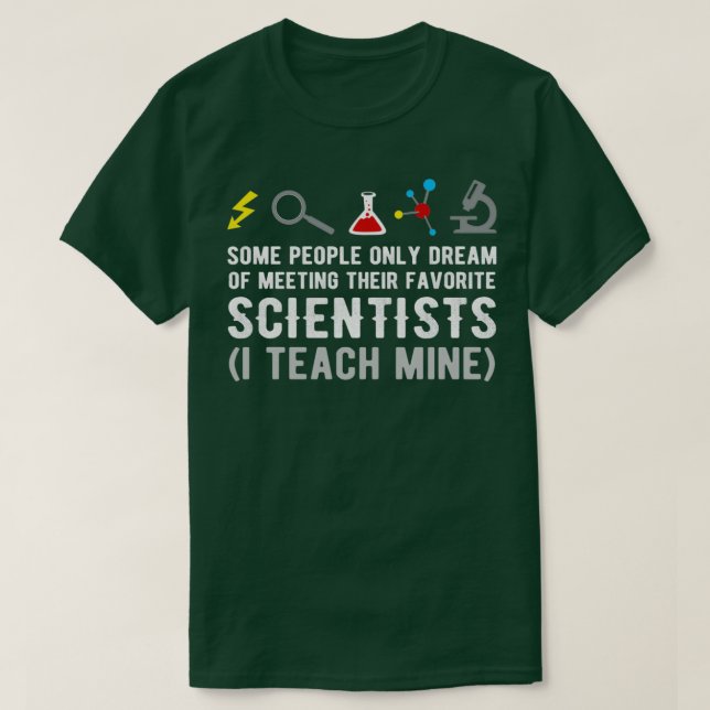 Camiseta Science Teachers Funny Quote Scientist Physic Gag  (Diseño del anverso)