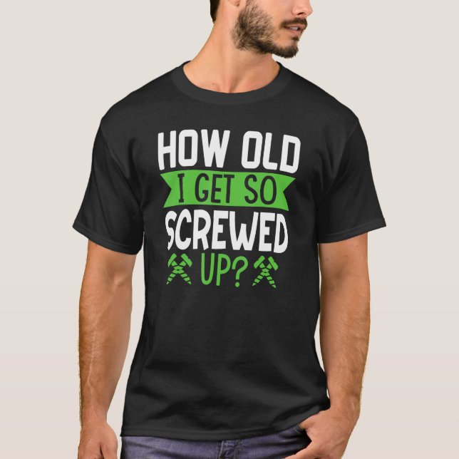 Camiseta Scoliosis Get So Screwed Up Back Injury Scoliosis  (Anverso)