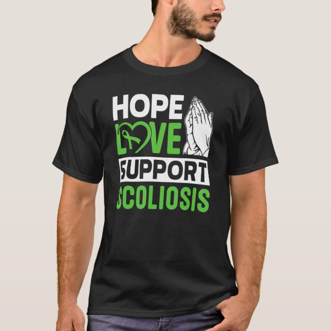 Camiseta Scoliosis Lesiones Atrás Esperanza Amor Apoyo Esco (Anverso)