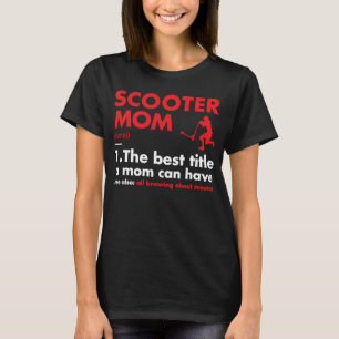Camiseta Scooter de definición de mamá deportiva