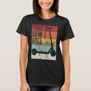 Camiseta Scooter Electro Así Es Como Trato De Retro Vintage