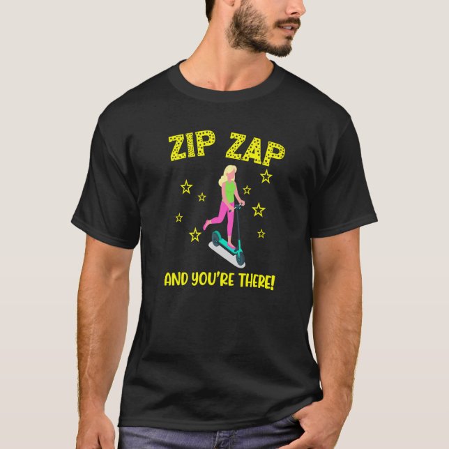 Camiseta Scooter zip zap y estás ahí con un scooter fast co (Anverso)
