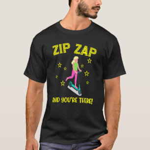 Camiseta Scooter zip zap y estás ahí con un scooter fast co