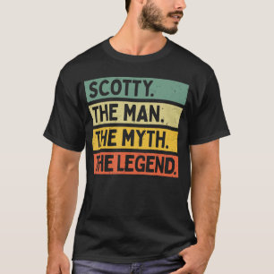 Camiseta Scotty el hombre el mito la leyenda divertida pers