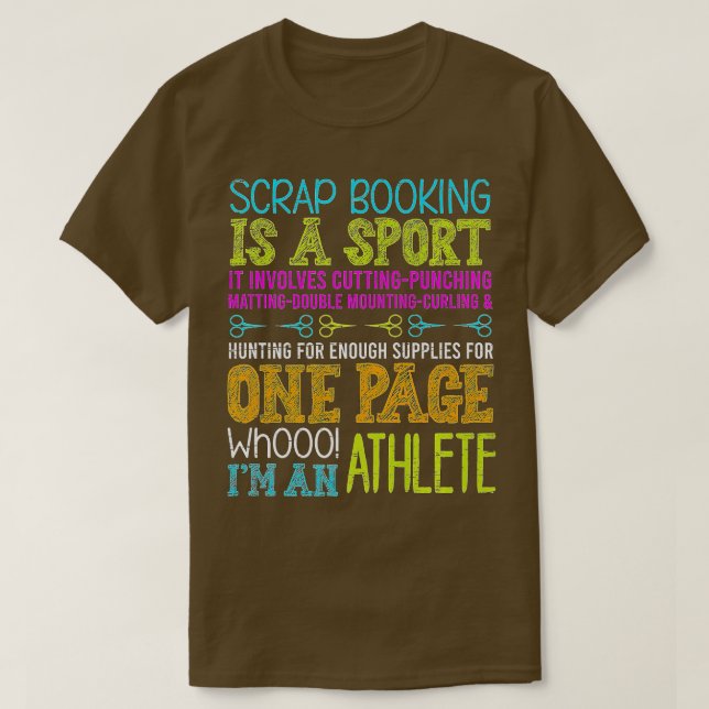 Camiseta Scrapbooking Es Un Deportivo Hogar De Escrapor (Diseño del anverso)