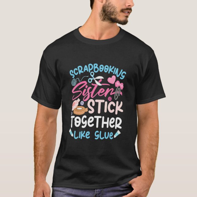 Camiseta Scrapbooking Sisters Crafting (Anverso)