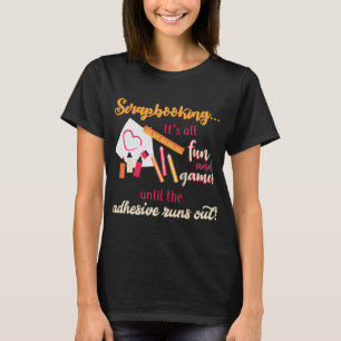 Camiseta Scrapbooking toda la diversión y juegos adhesivos