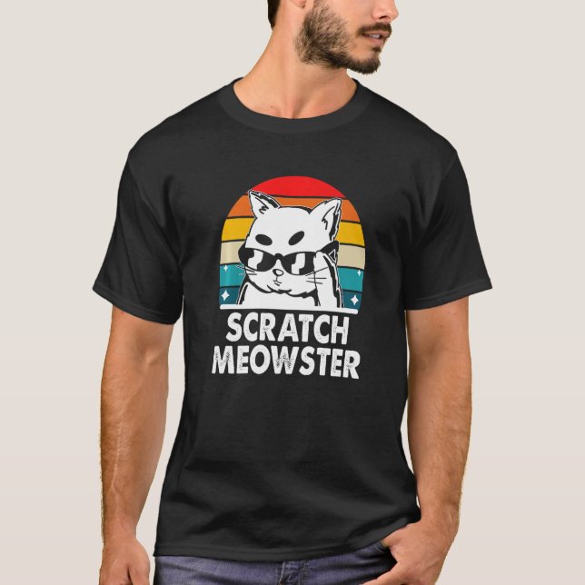 Camiseta Scratch Meowster Cat Humor Kitten Chiste Gato Mamá (Anverso)