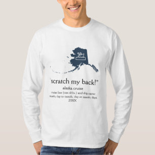 Camiseta Scratch My Back Alaskan Cruise Long-Sleeve U.