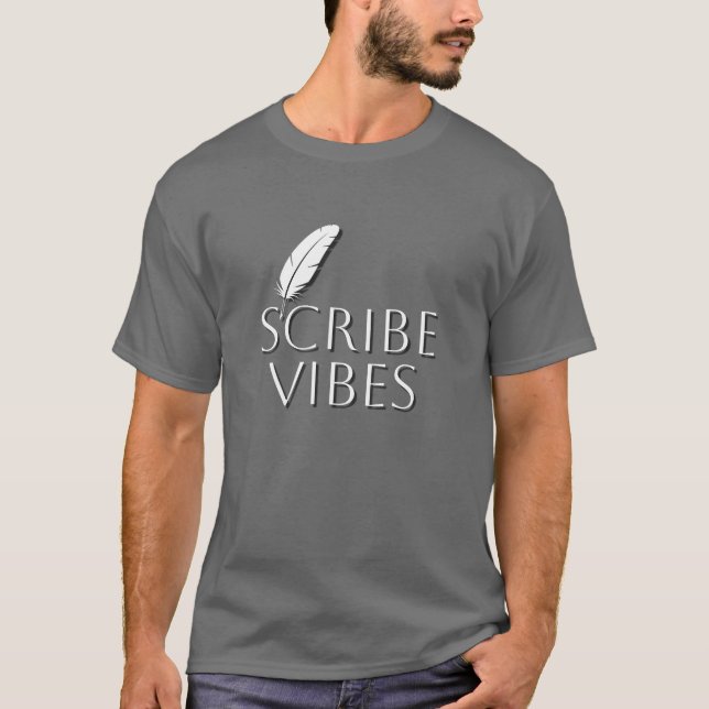 Camiseta Scribe Vibes Escritores Autores Poetas (Anverso)