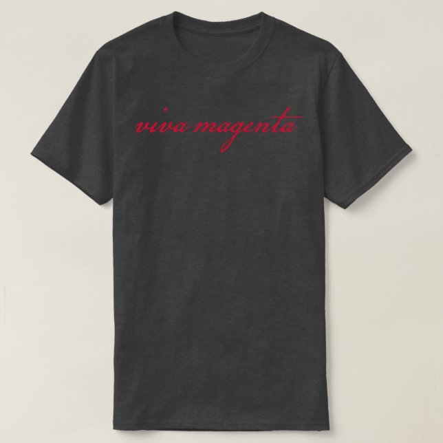Camiseta Script de tipografía Viva Magenta (Diseño del anverso)