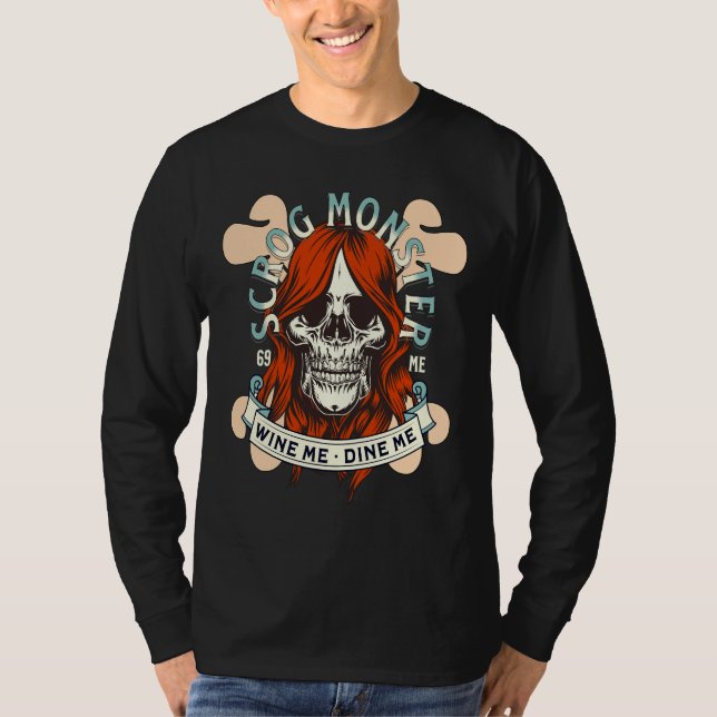 Camiseta Scrog Monster Wine Me Dine 69 Me Cheap Date (Anverso)