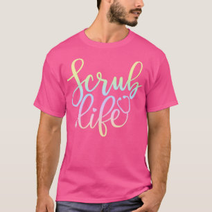Camiseta Scrub life nurse gift
