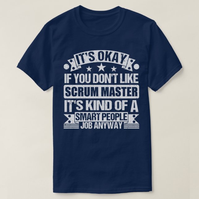 Camiseta Scrum Master lover Está Bien Si No Te Gusta Scrum (Diseño del anverso)