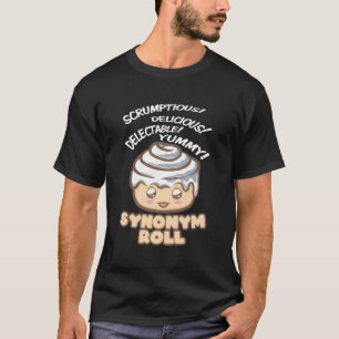 Camiseta Scrumptious Delicioso y deseleccionado Sinónimo de