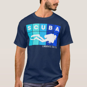 Camiseta Scuba Abraza el mar Scuba buceo Los amantes del oc