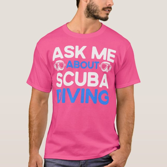 Camiseta Scuba Buver Subacuático Ocean Lover Me Pregunto So (Anverso)