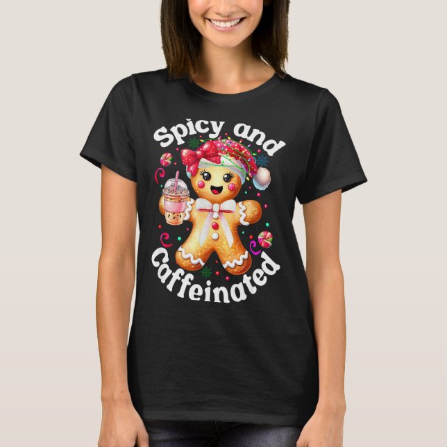 Camiseta Scy And Caffeinated Coffee Cute Gingerbread Christ (Anverso)