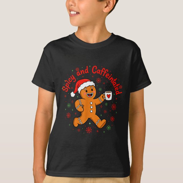 Camiseta Scy And Caffeinated Coffee Men Women Gingerbread C (Anverso)