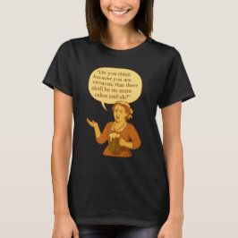Camiseta ¿Se acabaron los pasteles y la cerveza?