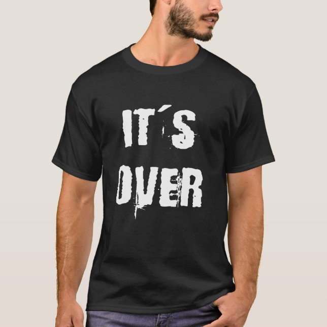 Camiseta Se acabó (Anverso)